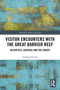 Abbildung von: Visitor Encounters with the Great Barrier Reef - Routledge
