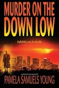 Cover: Murder on the Down Low - Goldman House Publishing