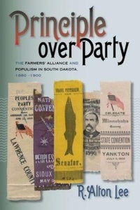 Enlarge image Cover: Principle Over Party - South Dakota State Historical Society