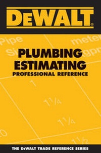 Enlarge image Cover: Dewalt Plumbing Estimating Professional Reference - Pal Publications