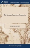 Cover: The Accurate Gamester's Companion - Gale Ecco, Print Editions