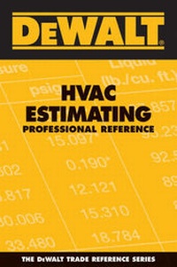 Enlarge image Cover: Dewalt HVAC Estimating Professional Reference - Pal Publications, Incorporated