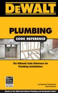 Cover: Dewalt Plumbing Code Reference - Pal Publications, Incorporated