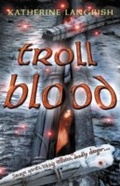 Cover: Troll Blood - HarperCollins