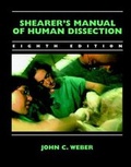 Cover: Shearer's Manual of Human Dissection - McGraw-Hill Medical