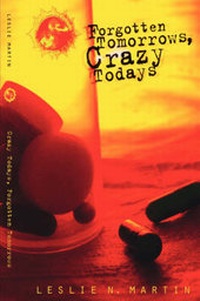 Enlarge image Cover: Forgotten Tomorrows Crazy Todays - Cacoethes Publishing House, LLC