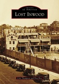 Cover: Lost Inwood - Arcadia Publishing (SC)