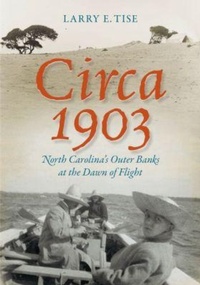 Enlarge image Cover: Circa 1903 - The University of North Carolina Press