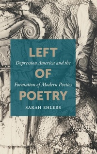 Enlarge image Cover: Left of Poetry - The University of North Carolina Press