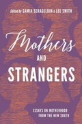 Cover: Mothers and Strangers - The University of North Carolina Press