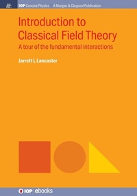 Abbildung von: Introduction to Classical Field Theory - Morgan & Claypool Publishers
