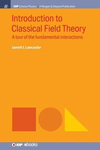 Abbildung von: Introduction to Classical Field Theory - Morgan & Claypool Publishers