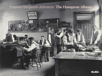 Enlarge image Cover: Frances Benjamin Johnston: The Hampton Album - Museum of Modern Art