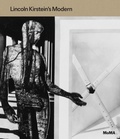Cover: Lincoln Kirstein's Modern - Museum of Modern Art