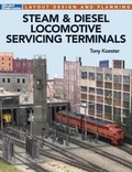 Cover: Steam & Diesel Locomotives Servicing Terminals - Kalmbach Media