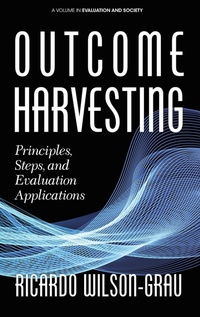 Enlarge image Cover: Outcome Harvesting - Information Age Publishing