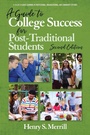 Cover: A Guide to College Success for Post-traditional Students - Information Age Publishing