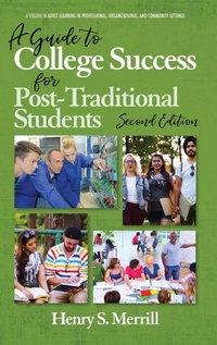 Enlarge image Cover: A Guide to College Success for Post-traditional Students - Information Age Publishing
