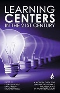Cover: Learning Centers in the 21st Century - Oghma Creative Media