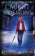 Cover: Caught by Demons - Kathryn Blanche