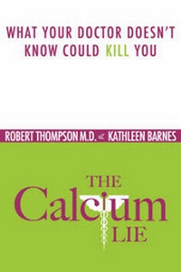 Enlarge image Cover: The Calcium Lie - Intruth Press