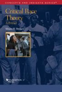 Abbildung von: Critical Race Theory - Foundation Press