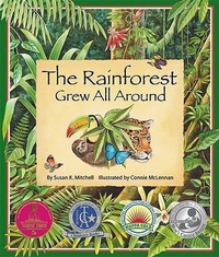 Enlarge image Cover: The Rainforest Grew All Around - Arbordale Publishing