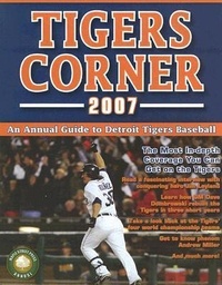 Enlarge image Cover: Tigers Corner 2007 - Maple Street Press LLC