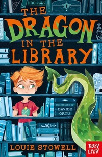 Enlarge image Cover: The Dragon In The Library - Nosy Crow Ltd