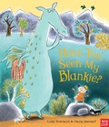 Cover: Have You Seen My Blankie? - Nosy Crow Ltd