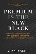 Cover: Premium is the New Black - Orpen Press