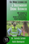 Cover: Six-Word Lessons for a Trustworthy Drone Business - Pacelli Publishing