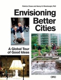 Cover: Envisioning Better Cities - ORO Applied Research + Design