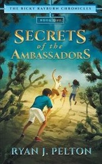 Enlarge image Cover: Secrets of the Ambassadors - Rock House Publishing