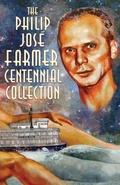 Cover: The Philip Jose Farmer Centennial Collection - Meteor House