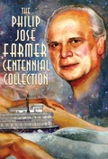 Cover: The Philip Jose Farmer Centennial Collection - Meteor House