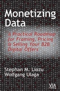 Cover: Monetizing Data - Value Innoruption Advisors Publishing