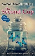 Cover: The Second Cup - Sarah Marie Graye