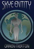 Cover: Skye Entity - Darkling Books