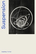 Cover: Suspension: A History of Abstract Hanging Sculpture 1918-2018 - Editions Skira Paris