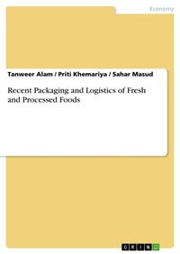 Enlarge image Cover: Recent Packaging and Logistics of Fresh and Processed Foods - GRIN Verlag