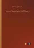 Cover: Famous Assassinations of History - Outlook Verlag