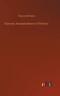 Cover: Famous Assassinations of History - Outlook Verlag