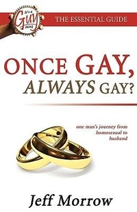 Enlarge image Cover: Homosexual to Husband - Jeff Morrow