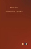 Cover: Miss Merivale?s Mistake - Outlook Verlag
