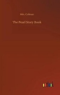 Enlarge image Cover: The Pearl Story Book - Outlook Verlag