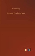 Cover: Keeping Fit all the Way - Outlook Verlag