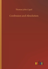 Enlarge image Cover: Confession and Absolution - Outlook Verlag