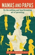 Cover: Mamas and Papas - San Diego City Works Press