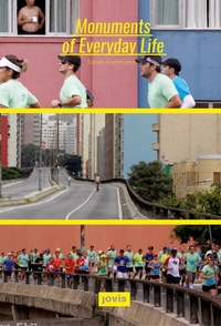 Enlarge image Cover: Monuments of Everyday Life - JOVIS Verlag